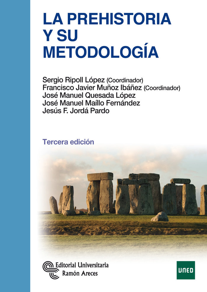 Книга LA PREHISTORIA Y SU METODOLOGÍA. 3ª edición Jordá Pardo