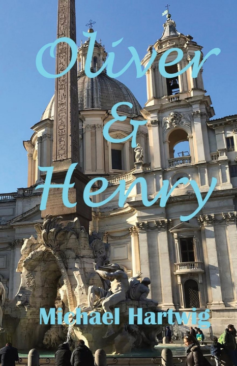 Boek Oliver & Henry Michael Hartwig