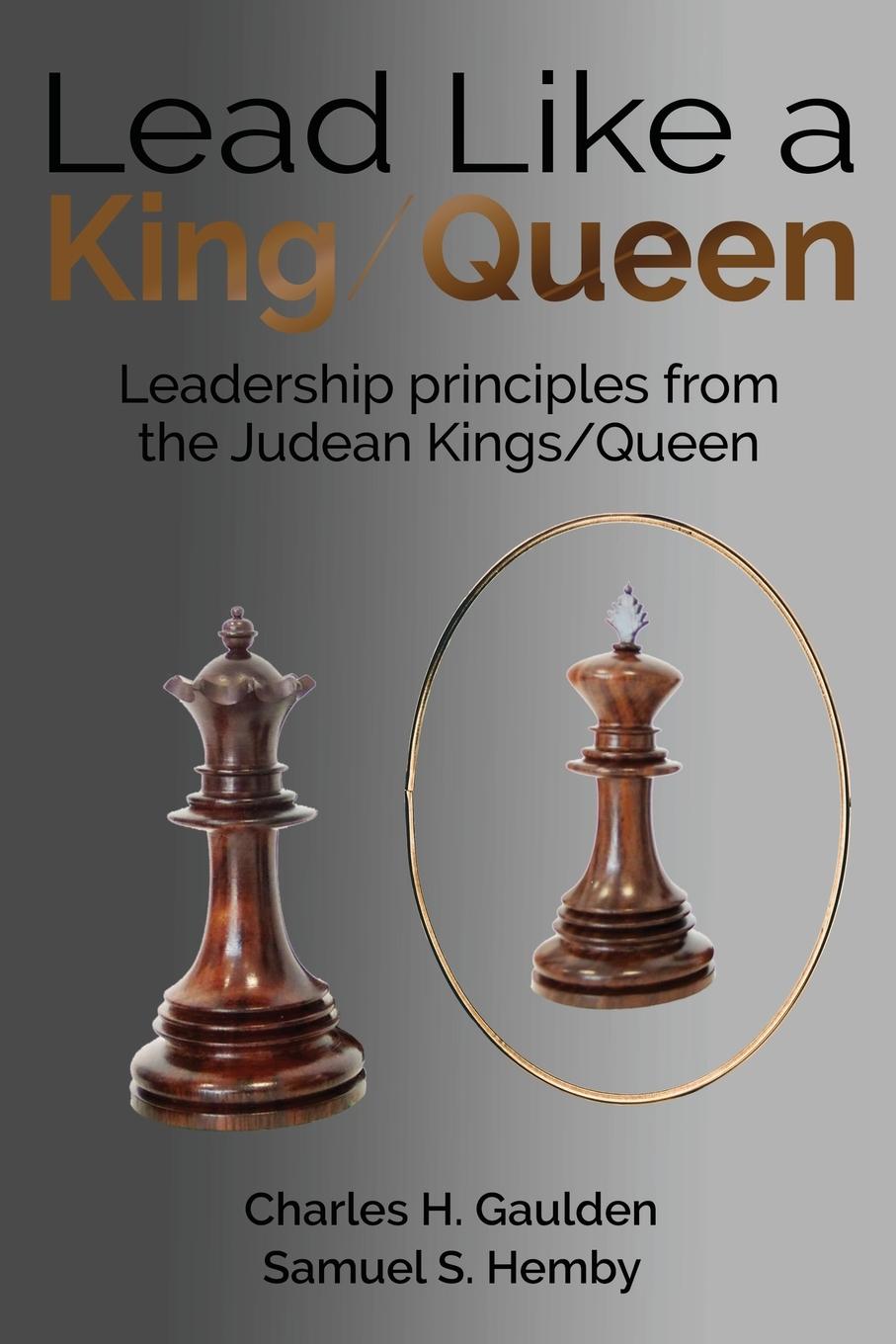 Knjiga Lead Like a King/Queen Samuel S. Hemby