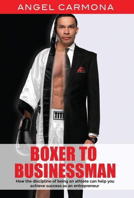 Könyv Boxer To Businessman 