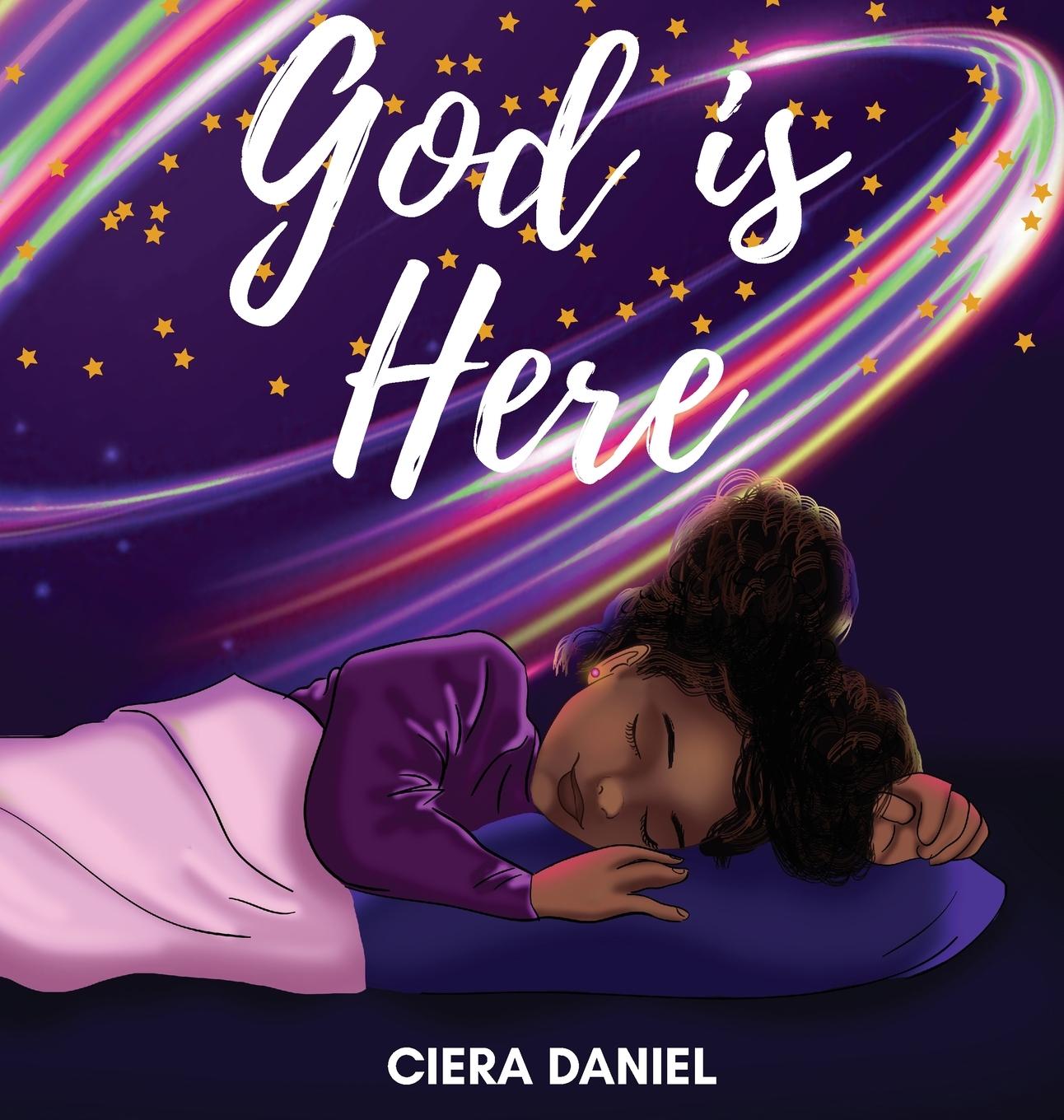 Knjiga God is Here Ciera C. Daniel