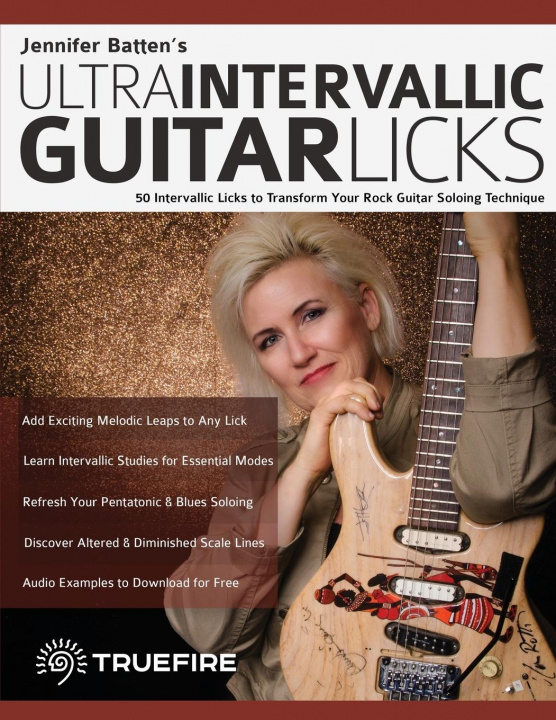 Βιβλίο Jennifer Batten's Ultra-Intervallic Guitar Licks Tim Pettingale