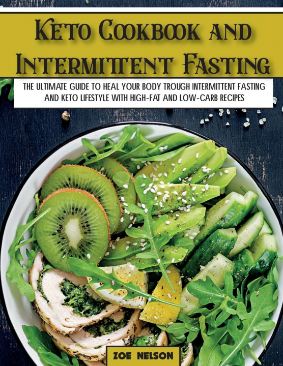 Könyv Keto Cookbook and Intermittent Fasting 