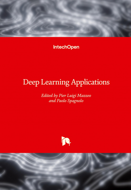 Knjiga Deep Learning Applications Paolo Spagnolo