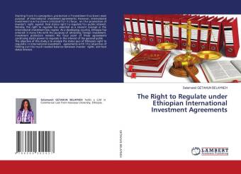Kniha The Right to Regulate under Ethiopian International Investment Agreements 