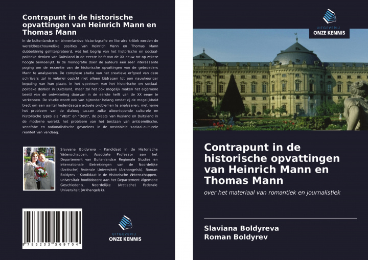 Könyv Contrapunt in de historische opvattingen van Heinrich Mann en Thomas Mann Roman Boldyrev