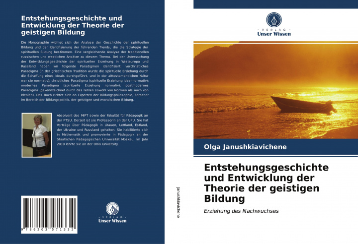 Knjiga Entstehungsgeschichte und Entwicklung der Theorie der geistigen Bildung Olga Janushkiavichene