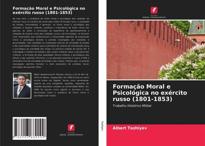 Buch Formaç?o Moral e Psicológica no exército russo (1801-1853) Albert Tazhiyev