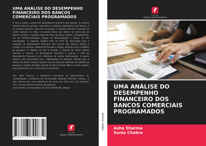 Kniha UMA ANÁLISE DO DESEMPENHO FINANCEIRO DOS BANCOS COMERCIAIS PROGRAMADOS Sonia Chabra