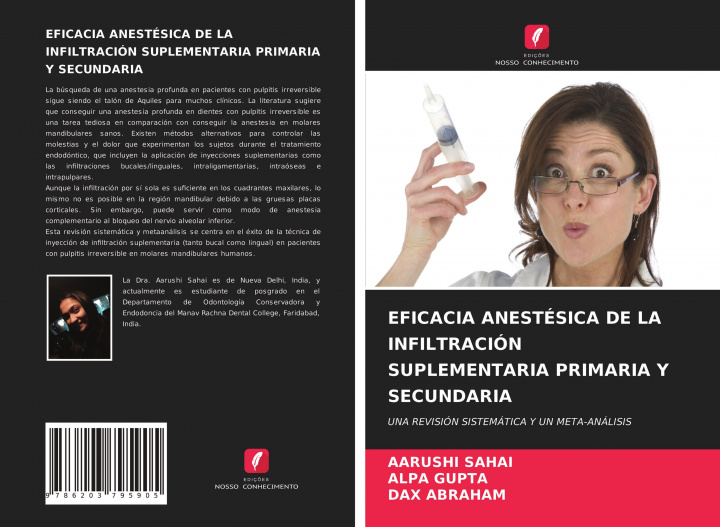 Kniha EFICACIA ANESTÉSICA DE LA INFILTRACIÓN SUPLEMENTARIA PRIMARIA Y SECUNDARIA Alpa Gupta