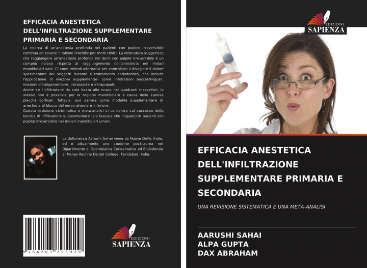 Kniha EFFICACIA ANESTETICA DELL'INFILTRAZIONE SUPPLEMENTARE PRIMARIA E SECONDARIA Alpa Gupta