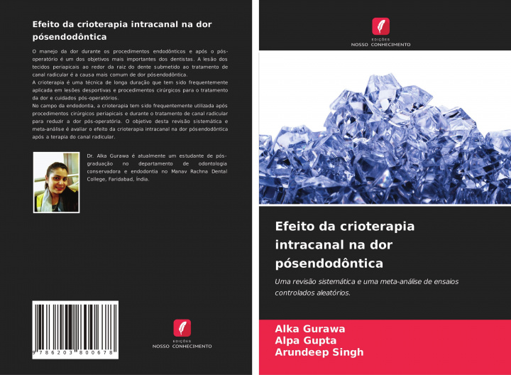 Kniha Efeito da crioterapia intracanal na dor pósendodôntica Alpa Gupta
