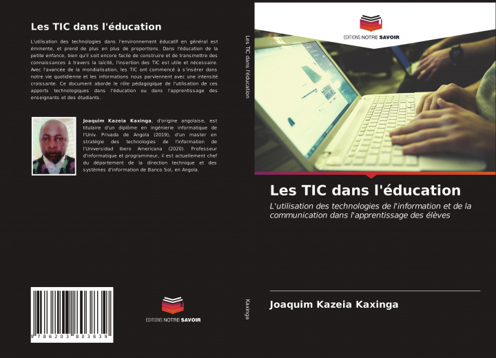 Knjiga Les TIC dans l'éducation Joaquim Kazeia Kaxinga