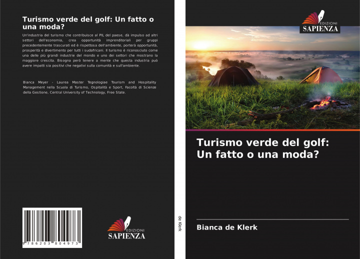 Knjiga Turismo verde del golf: Un fatto o una moda? Bianca de Klerk