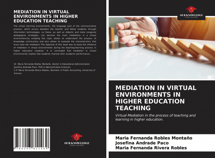Βιβλίο MEDIATION IN VIRTUAL ENVIRONMENTS IN HIGHER EDUCATION TEACHING Josefina Andrade Paco
