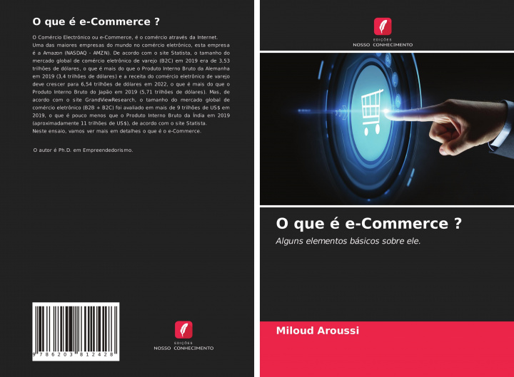 Knjiga O que é e-Commerce ? Miloud Aroussi