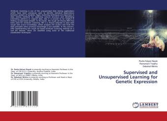 Book Supervised and Unsupervised Learning for Genetic Expression Ramamani Tripathy