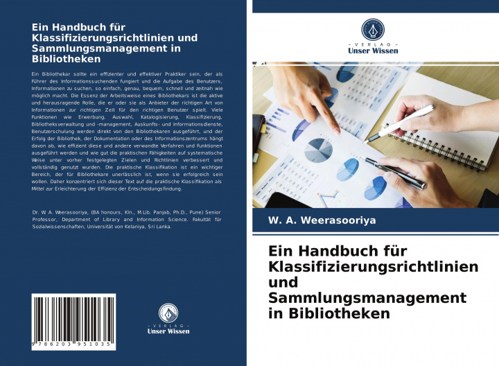 Kniha Ein Handbuch für Klassifizierungsrichtlinien und Sammlungsmanagement in Bibliotheken 