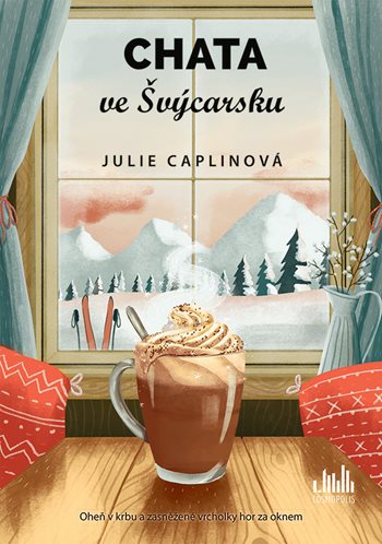 Книга Chata ve Švýcarsku Julie Caplin