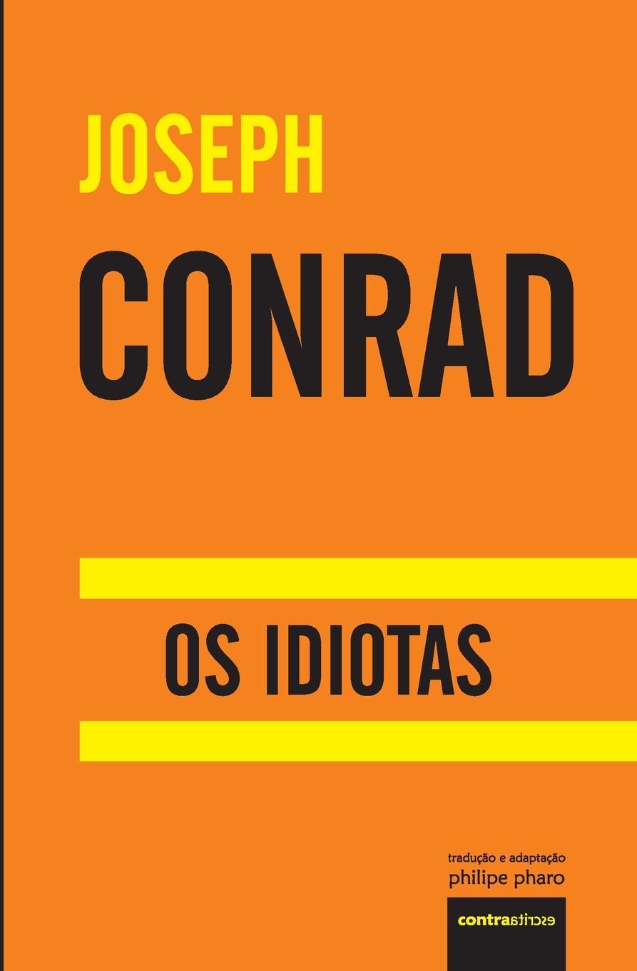 Könyv Os Idiotas Filipe Faro Da Costa