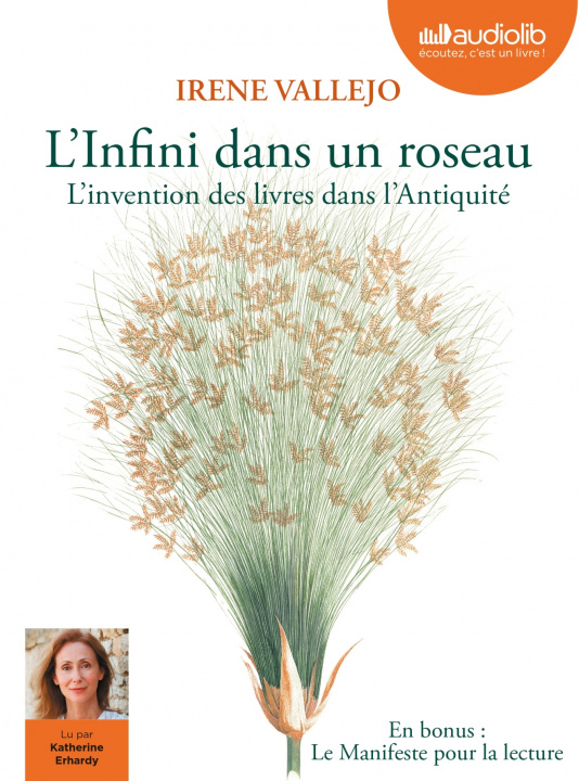 Kniha L'Infini dans un roseau suivi du Manifeste pour la lecture Irene Vallejo