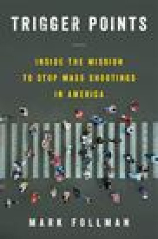 Knjiga Trigger Points Mark Follman