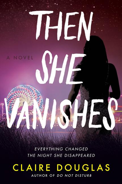 Book Then She Vanishes Claire Douglas