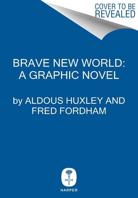 Carte Brave New World: A Graphic Novel Fred Fordham