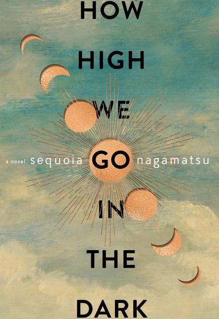 Könyv How High We Go in the Dark 