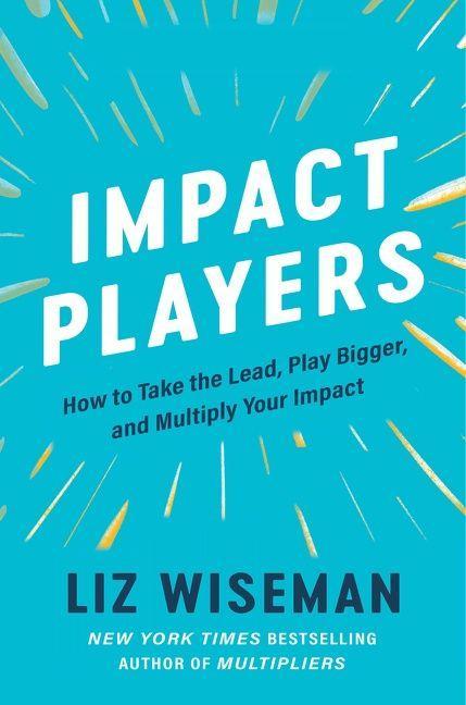 Carte Impact Players Liz Wiseman