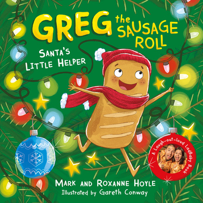 Carte Greg the Sausage Roll: Santa's Little Helper LADBABY