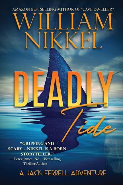 Book Deadly Tide William Nikkel