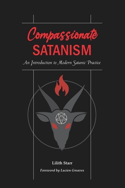 Książka Compassionate Satanism Lucien Greaves