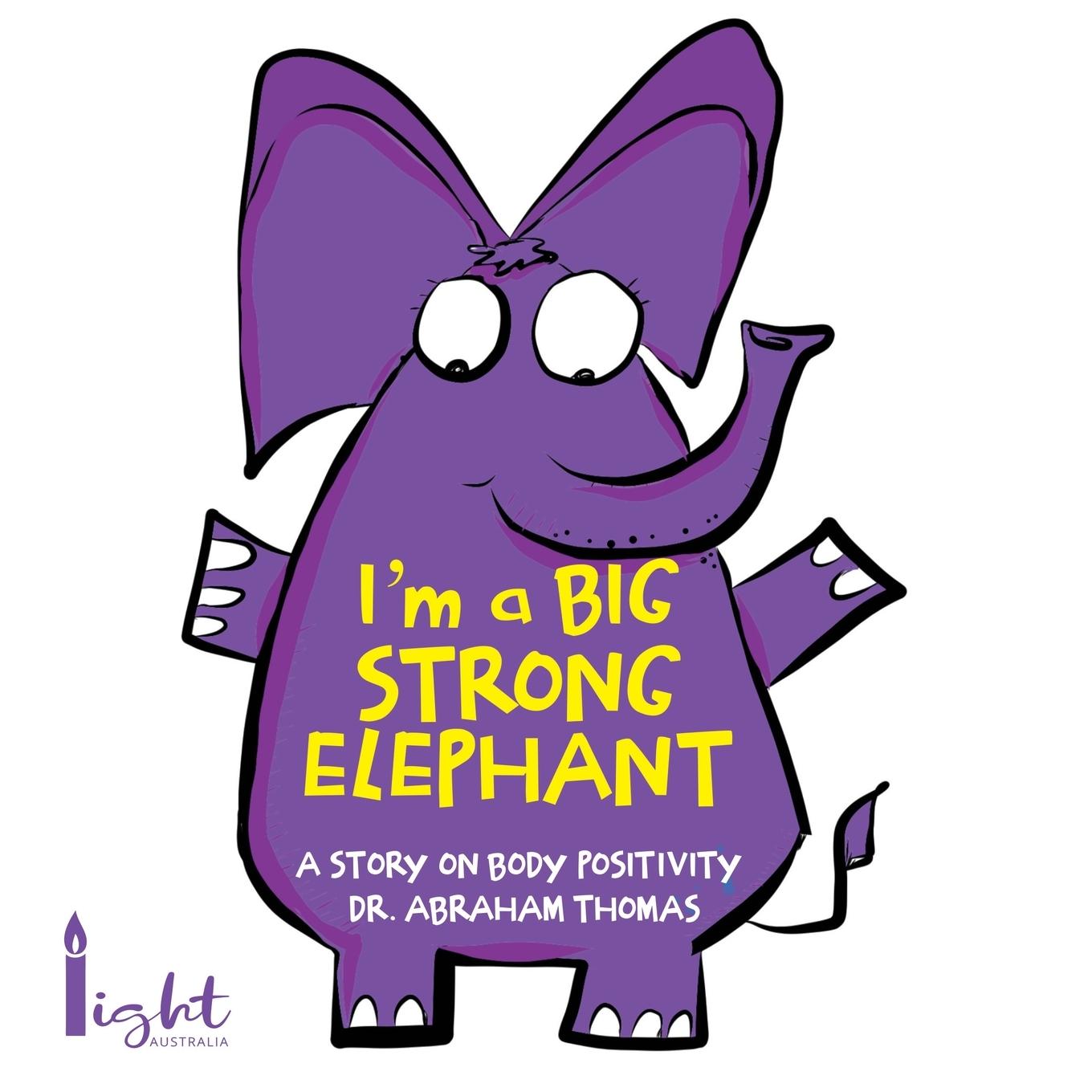 Βιβλίο I'm a Big Strong Elephant Abraham Thomas