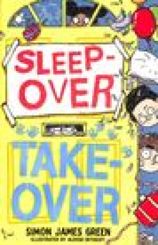 Kniha Sleepover Takeover Simon James Green