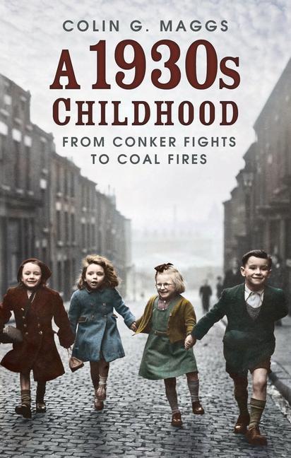 Knjiga 1930s Childhood Colin G Maggs