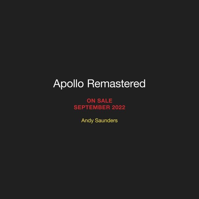 Kniha Apollo Remastered: The Ultimate Photographic Record 