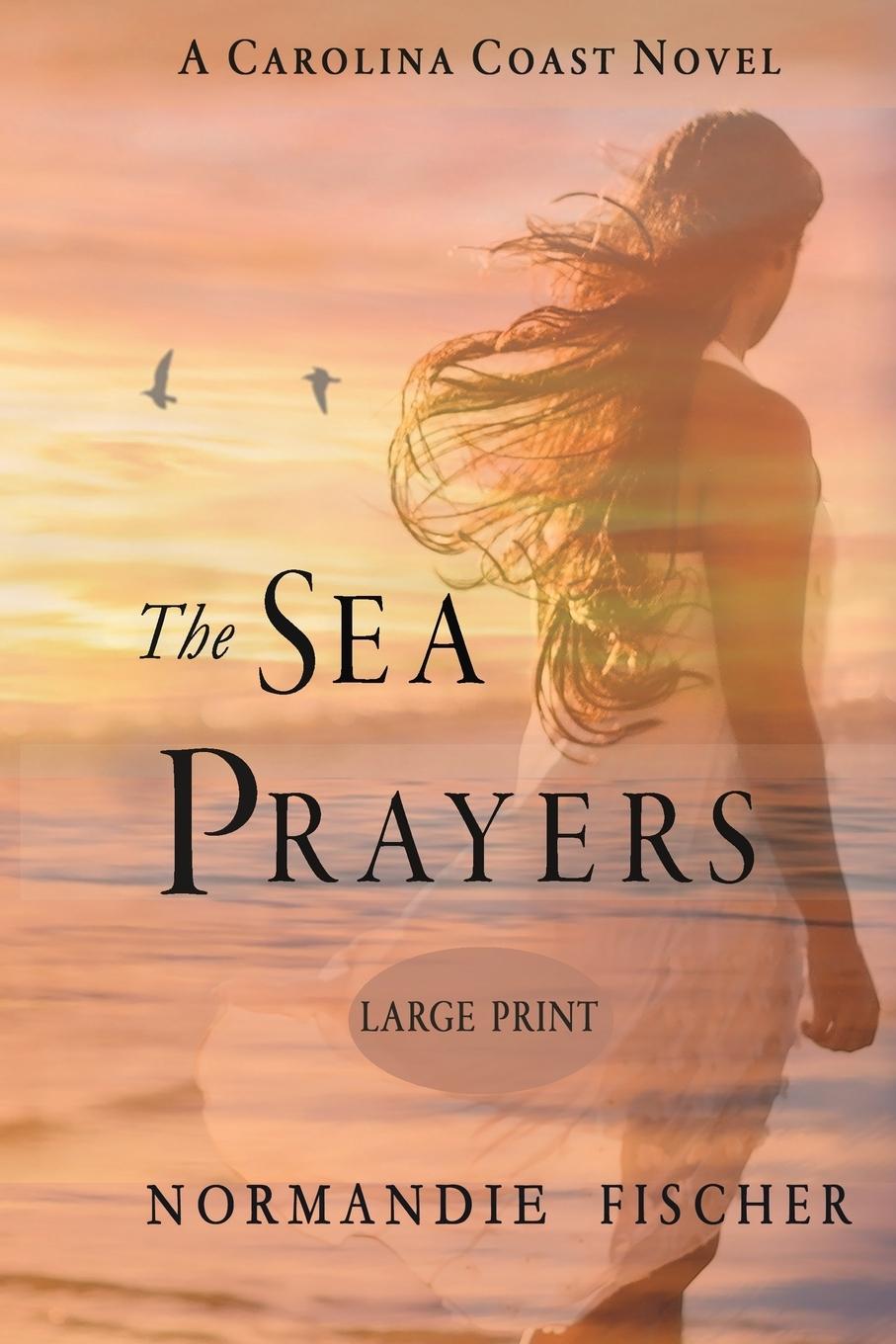 Knjiga The Sea Prayers Normandie Fischer