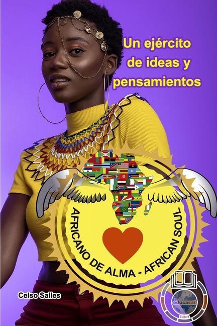Könyv Africano de Alma - Un ejercito de ideas y pensamientos - Celso Salles 