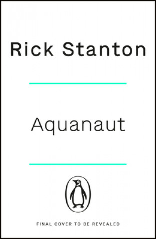 Könyv Aquanaut Rick Stanton