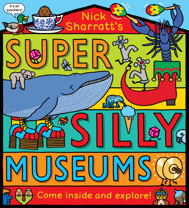 Kniha Super Silly Museums PB Nick Sharratt