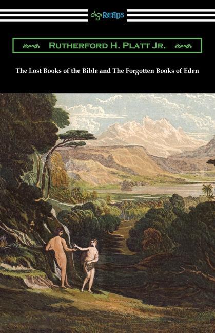 Kniha The Lost Books of the Bible and The Forgotten Books of Eden 