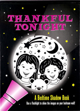 Carte Thankful Tonight: A Bedtime Shadow Book Martha Zschock