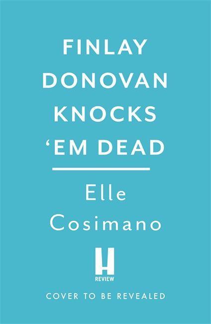 Książka Finlay Donovan Knocks 'Em Dead ELLE COSIMANO