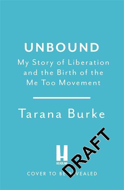 Buch Unbound Tarana Burke