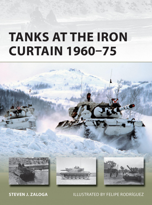 Kniha Tanks at the Iron Curtain 1960-75 Felipe Rodríguez