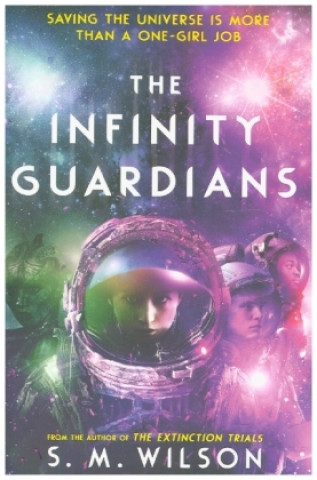 Knjiga Infinity Guardians S M  WILSON