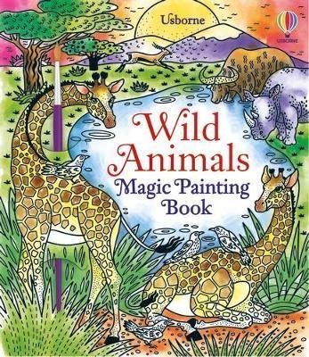 Book Wild Animals Magic Painting Book ABIGAIL WHEATLEY