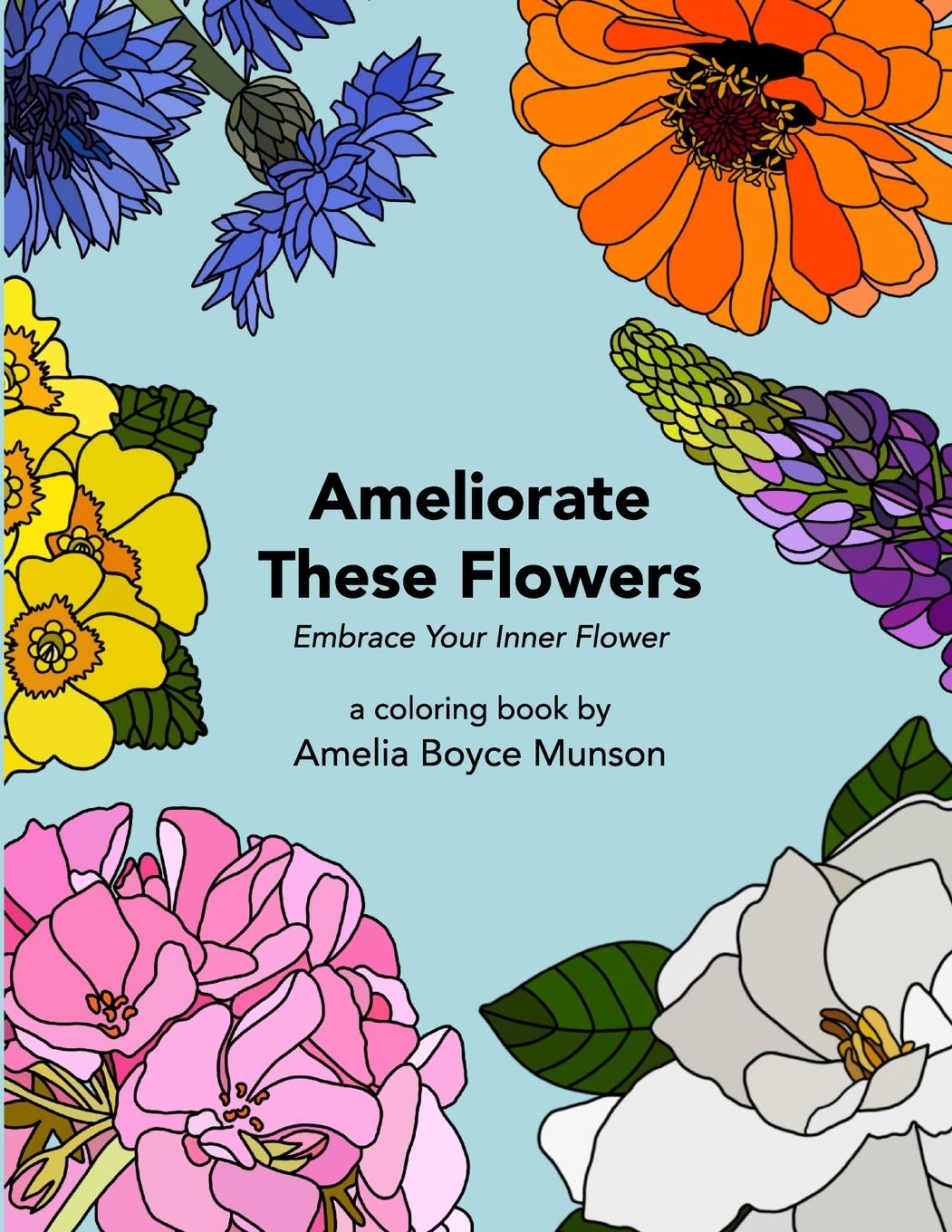 Carte Ameliorate These Flowers Amelia Boyce Munson