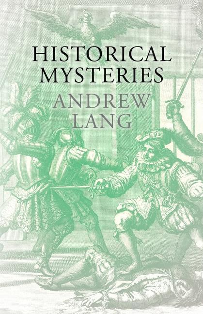 Book Historical Mysteries Andrew Lang